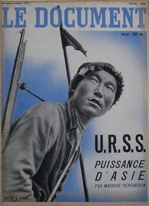 Le Document. Première Année, no.1. U.R.S.S. Puissance D'Asie.