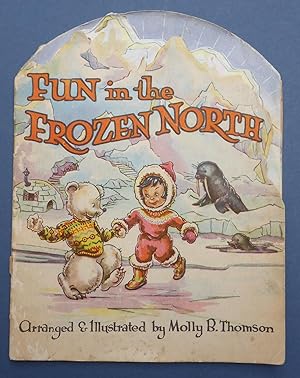 Fun in the Frozen North - A Kiddie Kut Book