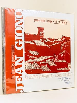 Jean Giono. La Haute Provence [ Disque vinyl 33 tours avec 62 diapositives, et Document d'accompa...