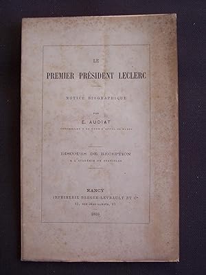 Le premier président Leclerc - Notice biographique