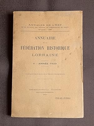 Annuaire de la fédération historique Lorraine - II année 1929