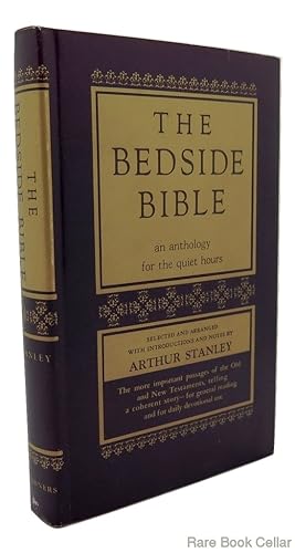 THE BEDSIDE BIBLE An Anthology for the Quiet Hours