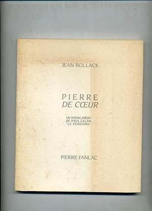 PIERRE DE CUR . UN POÈME INÉDIT DE PAUL CELAN " LE PÉRIGORD "