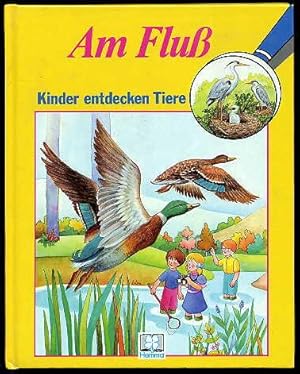 Kinder entdecken die Tiere. Am Fluß. Wir entdecken die Tiere.