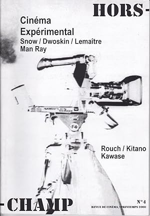 Hors-champ. Revue de cinéma. Cinéma expérimental Snow/Doskin/Lemaître/Man Ray