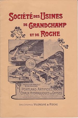 La rochite. Société des Usines de Grandchamp et de Roche