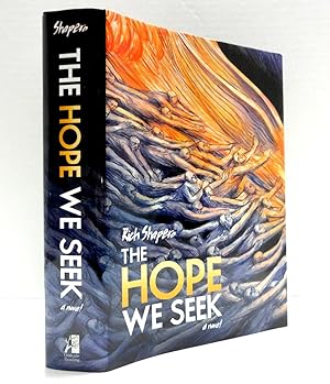 The Hope We Seek: A Novel