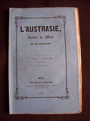 L'Austrasie - Revue de Metz et de Lorraine - Juillet 1860