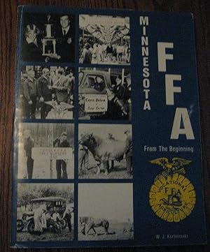 Minnesota FFA From the Beginning: Pictorial Chonology