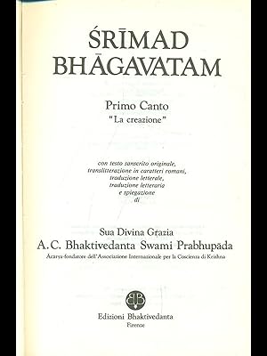 Srimad Bhagavatam. Primo Canto: La creazione VOL. 4