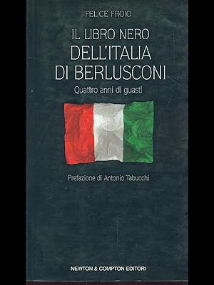 Il libro nero dell'Italia di Berlusconi