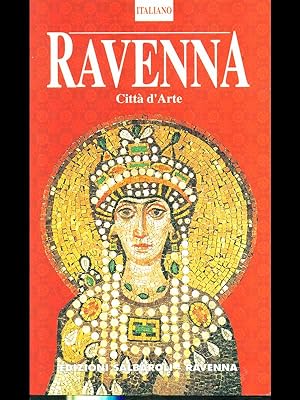 Ravenna - Citta' d'Arte