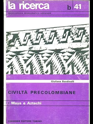 Civilta' precolombiane 1 - Maya e Aztechi