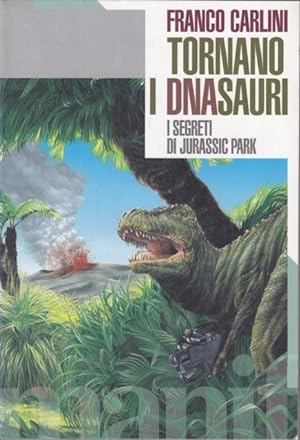Tornano i DNAsauri - I segreti di Jurassic Park