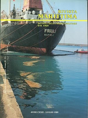 Rivista marittima anno CXXII - Luglio 1989