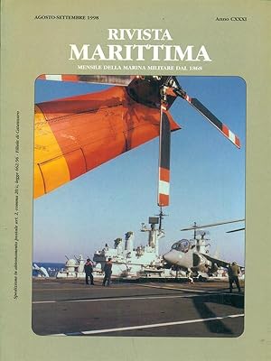 Rivista marittima Anno CXXXI - Agosto-settembre 1998