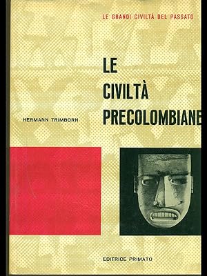 Le civilta' precolombiane
