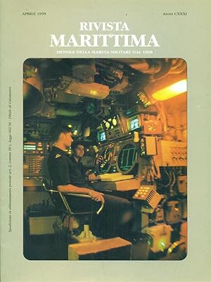 Rivista marittima Anno CXXXI - Aprile 1998