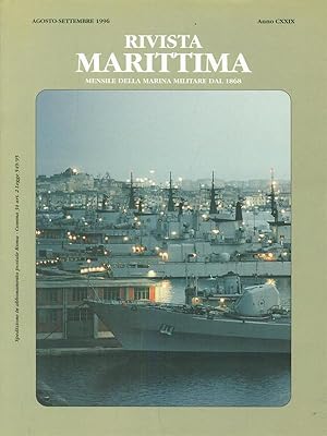 Rivista marittima Anno CXXIX - Agosto -settembre 1996
