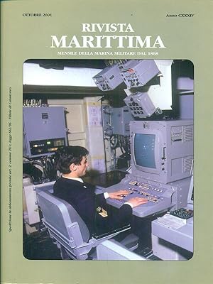 Rivista marittima Anno CXXXIV - Ottobre 2001