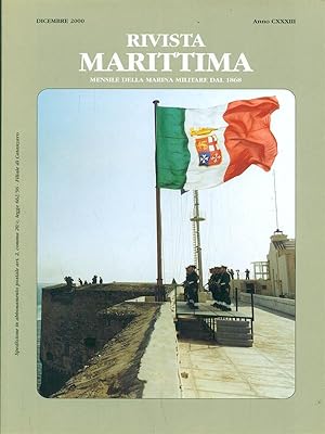 Rivista marittima anno CXXXIII - Dicembre 2000