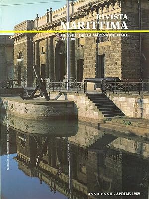 Rivista marittima Anno CXXII - Aprile 1989