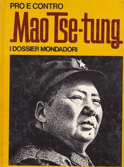 Pro e contro Mao Tse-tung