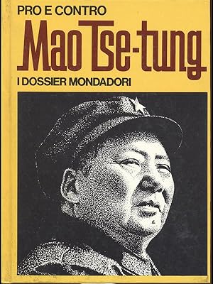 Pro e contro Mao Tse-Tung