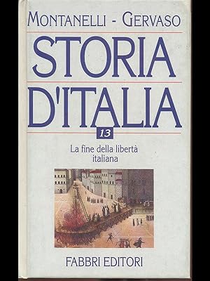 Storia d'Italia 13 - la fine della liberta' italiana