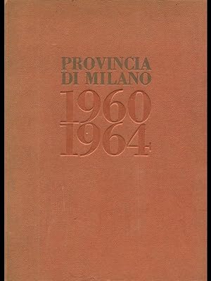 Provincia di Milano 1960-1964