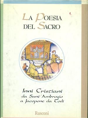 La poesia del sacro. Inni sacri da Sant'Ambrogio a Jacopone da Todi