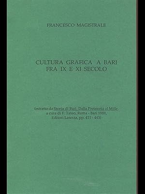 Cultura grafica a Bari fra IX e XI secolo