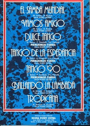 El samba mundial / Vamos amigo / Dulce Tango
