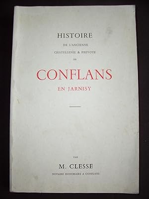 Histoire de l’ancienne châtellenie & prévôté de Conflans en Jarnisy