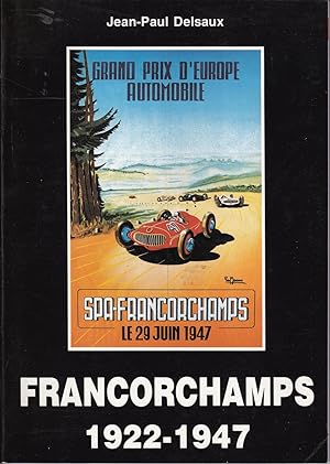 Francorchamps 1922-1947