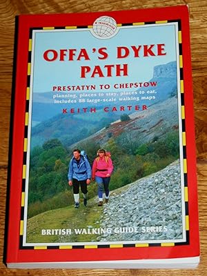 Offa's Dyke Path. Prestatyn to Chepstow. Planning, Places to Stay, Places to Eat, Includes 88 Lar...