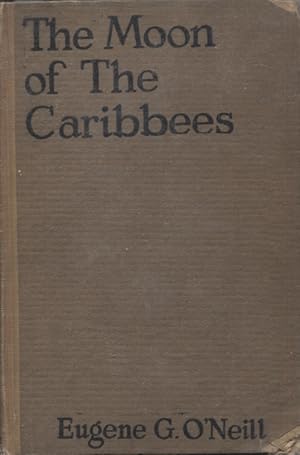Moon of The Caribbees, The, and Six Other Plays of the Sea