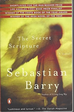 Secret Scripture, The A Novel