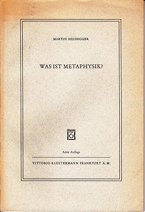 Zwei Bücher: - Zur Seinsfrage - Was ist Metaphysik ?