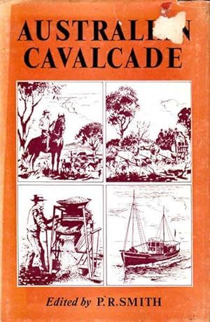 Australian Cavalcade: An Anthology of Australian Prose