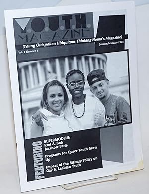 Y.O.U.T.H. magazine (Young Outspoken Ubiquitous Thinking Homo's Magazine) volume 1, number 1, Jan...