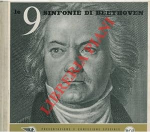 Le 9 sinfonie di Beethoven.