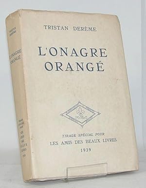 L'Onagre orangé.