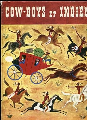 Cow-Boys et Indiens (Album d'Or) (Traduction De: Tenggren's Cowboys and Indians - A Giant Golden ...