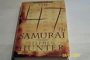 The 47th Samurai: A Bob Lee Swagger Novel (Bob Lee Swagger Novels)
