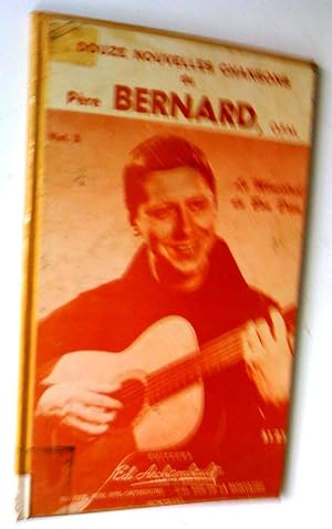 Douze nouvelles chansons du père Bernard, o.f.m., vol. 2