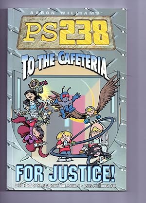 PS238 II To The Cafeteria for Justice