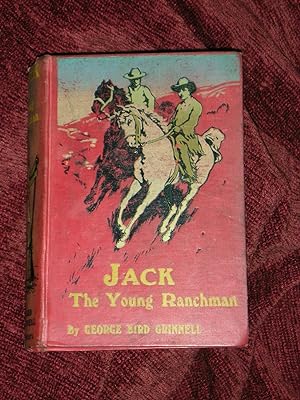 Jack The Young Ranchman or A Boy's Adventures in the Rockies