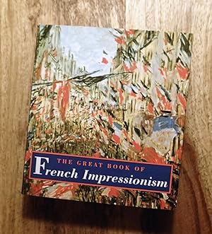 THE GREAT BOOK OF FRENCH IMPRESSIONISM (Tiny Folio)