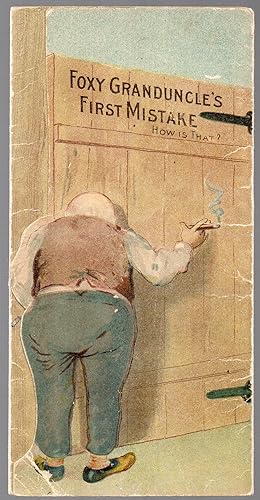 Greeting Card "Foxy Granduncle's First Mistake How is That?" Circa 1910